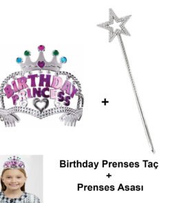 TTT Kız Çocuk Doğum Günü Prenses Seti – Taç ve Sihirli Asa